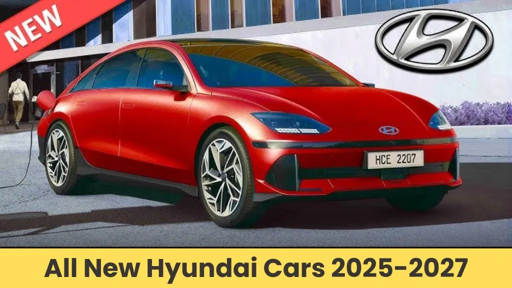 Upcoming Hyundai Cars In India 2025-2027